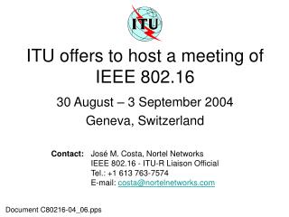 ITU offers to host a meeting of IEEE 802.16