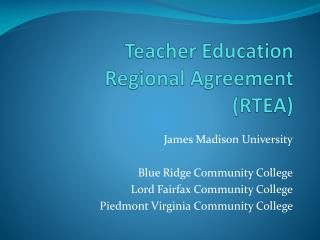 Teacher Education Regional Agreement (RTEA)