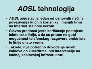 ADSL teh n ologija