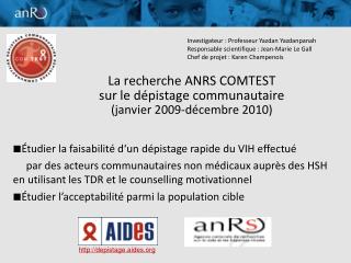 La recherche ANRS COMTEST sur le dépistage communautaire (janvier 2009-décembre 2010)