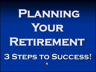 Planning Your Retirement