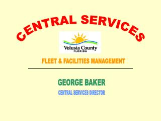 CENTRAL SERVICES