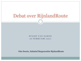 Debat over RijnlandRoute
