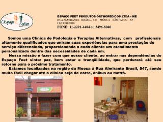 ESPAÇO FEET PRODUTOS ORTHOPÉDICOS LTDA - ME