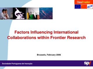 Factors Influencing International Collaborations within Frontier Research