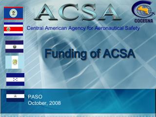 Funding of ACSA