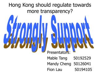 Hong Kong should regulate towards more transparency?