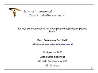 Urbanisticatoscana.it Rivista di diritto urbanistico