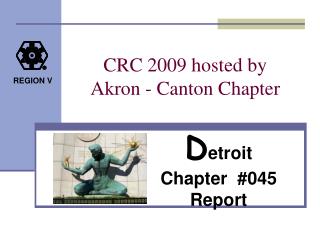 CRC 2009 hosted by Akron - Canton Chapter