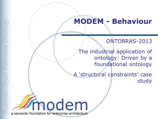 MODEM - Behaviour