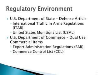 Regulatory Environment