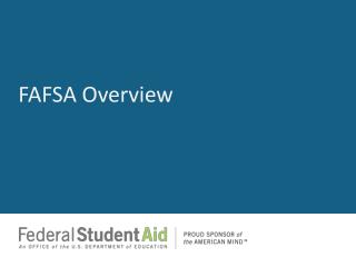 FAFSA Overview