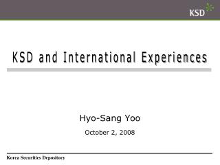 Hyo-Sang Yoo October 2, 2008