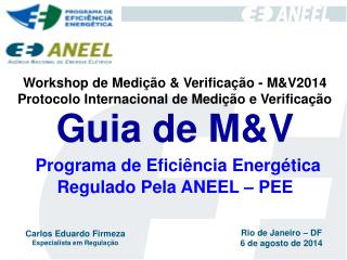 Guia de M&amp;V Programa de Eficiência Energética Regulado Pela ANEEL – PEE