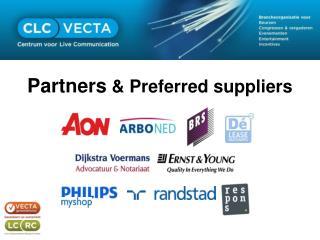 Partners &amp; Preferred suppliers