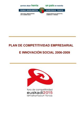 PLAN DE COMPETITIVIDAD EMPRESARIAL E INNOVACIÓN SOCIAL 2006-2009