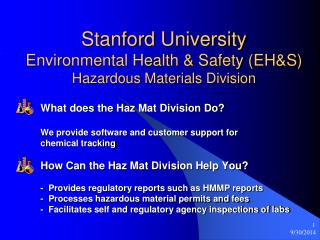 Stanford University Environmental Health &amp; Safety (EH&amp;S) Hazardous Materials Division