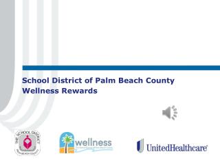 School District of Palm Beach County Wellness Rewards