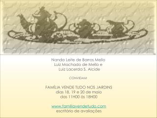 Nanda Leite de Barros Mello Luiz Machado de Mello e        