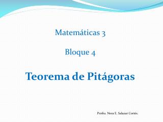 Matemáticas 3 Bloque 4 Teorema de Pitágoras