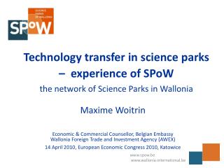 Technology transfer in science parks – experience of SPoW