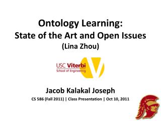 Ontology Learning: State of the Art and Open Issues ( Lina Zhou)
