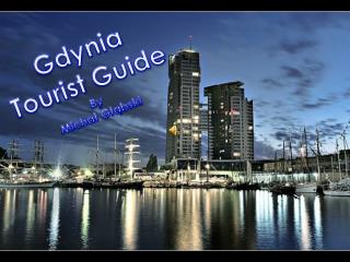 Gdynia Tourist Guide By Michał Głąbski