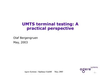 UMTS terminal testing: A practical perspective