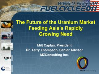 The Future of the Uranium Market Feeding Asia’s Rapidly Growing Need