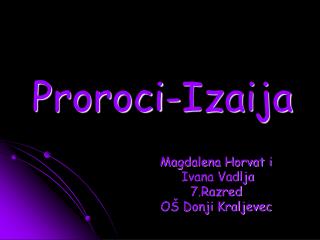 Proroci-Izaija