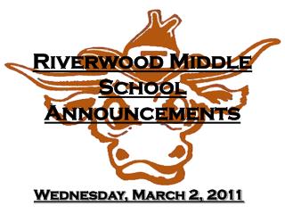 Riverwood Middle School Announcements