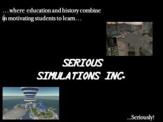 Hi, I’m Greg Lewis, founder and CEO of Serious Simulations Inc. (SSI)