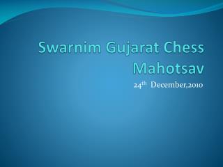 Swarnim Gujarat Chess Mahotsav