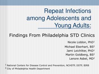 Repeat Infections among Adolescents and Young Adults: