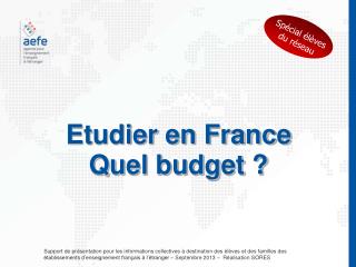Etudier en France Quel budget ?