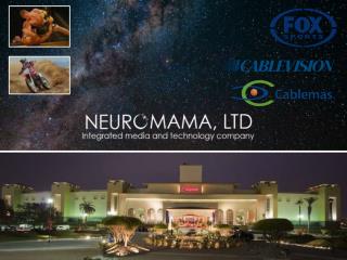 Executive summary About a NeuroMama Company Caliente marketing advantages and challenges