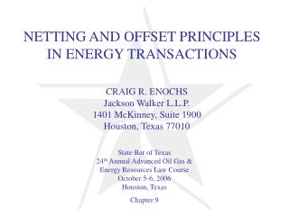 NETTING AND OFFSET PRINCIPLES IN ENERGY TRANSACTIONS