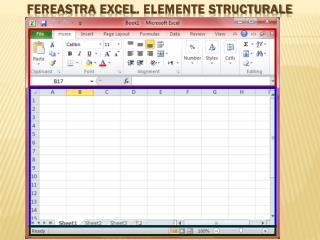 Fereastra excel . Elemente structurale