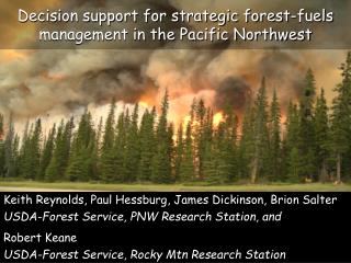 Decision support for strategic forest-fuels management in the Pacific Northwest