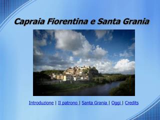 Capraia Fiorentina e Santa Grania