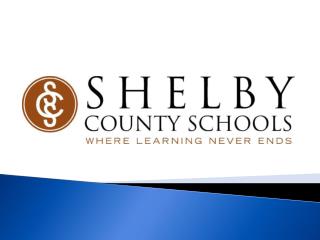 The mission of Shelby County Schools is to empower our diverse students to reach