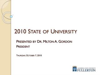 2010 State of University