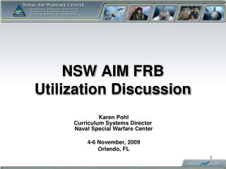 NSW AIM FRB Utilization Discussion