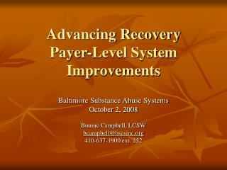 Advancing Recovery Payer-Level System Improvements