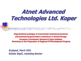 Atnet Advanced Technologies Ltd. Koper