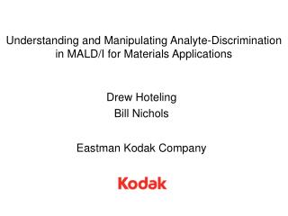 Understanding and Manipulating Analyte-Discrimination in MALD/I for Materials Applications
