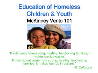 Education of Homeless Children &amp; Youth