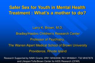 Safer Sex for Youth in Mental Health Treatment : What’s a mother to do?