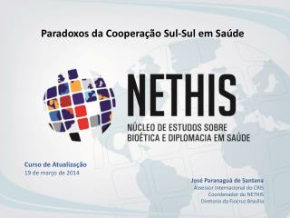 Paradoxos da Cooperação Sul-Sul em Saúde