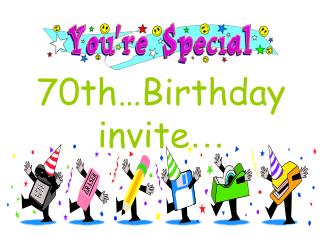 70th…Birthday invite …